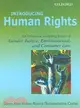 Introducing Human Rights: An Overview Including Issues of Gender Justice, Environmental, And Consumer Law