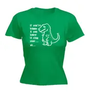 Happy And You Know It Clap Your Oh Trex - Funny Novelty Womens T-Shirt T Shirt Tshirt