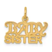 10k Yellow Gold BABY SISTER Charm