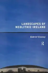 在飛比找博客來優惠-Landscapes of Neolithic Irelan