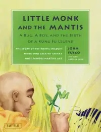 在飛比找博客來優惠-Little Monk and the Mantis: A 