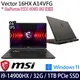 《MSI 微星》Vector 16 HX A14VFG-250TW(16吋QHD+/i9-14900HX/32G/1TB PCIe SSD/RTX4060)