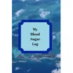 MY BLOOD SUGAR TRACKER: A YEARLY TRACKER OF BLOOD GLUCOSE LEVELS
