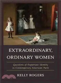 在飛比找三民網路書店優惠-Extraordinary, Ordinary Women 