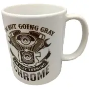 Not Going Gray Coffee Mug I’m Just Turning Chrome White Ceramic Cup NWT