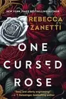 One Cursed Rose (Grimm Bargains) Paperback – 2024 by Rebecca Zanetti
