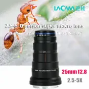 Laowa 25mm F2.8 2.5-5.0X Ultra Macro Lens for Canon Sony Nikon Pentax L-Mount