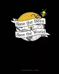 在飛比找博客來優惠-Save The Bees Save The World: 