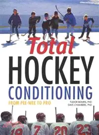 在飛比找三民網路書店優惠-Total Hockey Conditioning—From