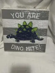 Boys Dinosaur Wall Decor -You Are Dino - Mite Brand New Excellent Condition NICE