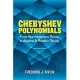 Chebyshev Polynomials: From Approximation Theory to Algebra and Number Theory: Second Edition