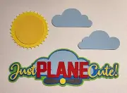Just Plane Cute Title Set. Scrapbook, Card Making Paper Piecing