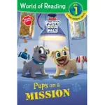 PUPPY DOG PALS: PUPS ON A MISSION