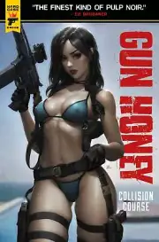 Gun Honey Collision Course #2 A Kendrick Lim (06/19/2024) Titan