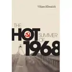 THE HOT SUMMER OF 68