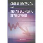 GLOBAL RECESSION AND INDIAN ECONOMIC DEVELOPMENT
