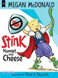 在飛比找三民網路書店優惠-Stink #11: Hamlet and Cheese (