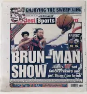 APRIL 29, 2024 NEW YORK POST NEW YORK KNICKS BRUNSON 47 POINTS BREAKS NY RECORD