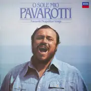 Pavarotti: O Sole Mio: Favourite Neapolitan Songs by Luciano Pavarotti [CD]