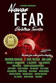 Never Fear - Christmas Terrors: He Sees You When You're Sleeping...