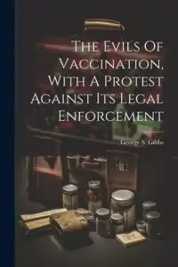 在飛比找博客來優惠-The Evils Of Vaccination, With