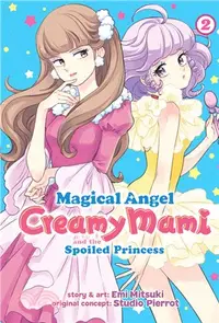 在飛比找三民網路書店優惠-Magical Angel Creamy Mami and 