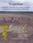 Martin Carver Catherine Hills Jonathan Scheschkewitz Wasperton (Hardback)