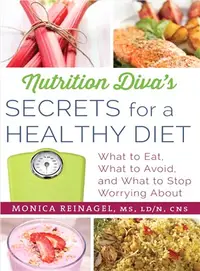在飛比找三民網路書店優惠-Nutrition Diva's Secrets for a