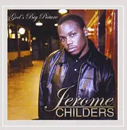 God'S Big Picture -Jerome Childers CD