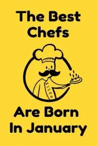 在飛比找博客來優惠-The Best Chefs Are Born In Jan