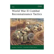 Osprey Elite World War II Combat Reconnaissance Tactics New