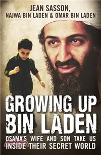 在飛比找三民網路書店優惠-Growing Up Bin Laden : Osama's