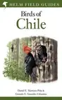Field Guide to the Birds of Chile by Daniel E. Mart?nez Pi?a Hardcover Book