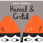 HANSEL & GRETEL / BETHAN WOOLLVIN ESLITE誠品