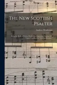 在飛比找博客來優惠-The New Scottish Psalter: Bein