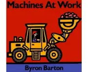 Machines at Work Board Book
