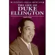 The Life of Duke Ellington: Giant of Jazz