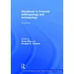 HANDBOOK OF FORENSIC ANTHROPOLOGY AND ARCHAEOLOGY