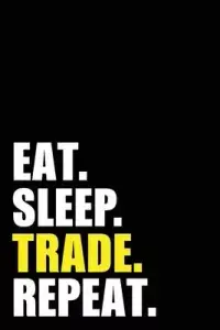 在飛比找博客來優惠-Eat Sleep Trade Repeat: Busine