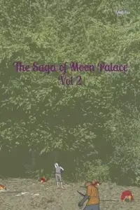 在飛比找博客來優惠-The Saga of Moon Palace Vol 2 