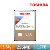 在飛比找momo購物網優惠-【TOSHIBA 東芝】N300系列 12TB 3.5吋 7