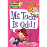 #12: MS. TODD IS ODD! (MY WEIRD SCHOOL)/DAN GUTMAN【三民網路書店】