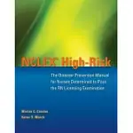 NCLEX HIGH-RISK: THE DISASTER PREVENTION MANUAL FOR NURSES DETERMINED TO PASS THE RN LICENSING EXAMINATION