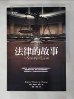 【書寶二手書T6／法律_AFW】法律的故事_約翰．麥克西．贊恩