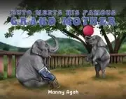 Buto Meets His Famous Grand Mother by Manny Agah 9781638296133 NEW