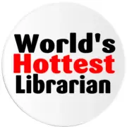 World's Hottest Librarian - 3 Inch Circle Sticker 3" x 3" - Library Books