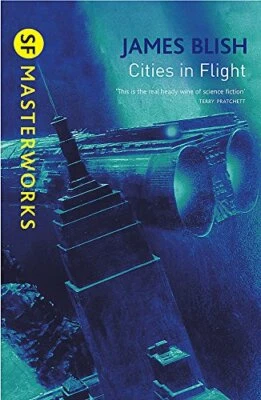 Cities In Flight (S.F. MASTERWORKS). Blish 9780575094178 Fast Free Shipping.#