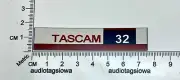 TASCAM 32 Tape Deck Badge Custom Aluminum Self Stick