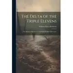 THE DELTA OF THE TRIPLE ELEVENS: THE HISTORY OF BATTERY D, 311TH FIELD ARTILLERY USA ARMY
