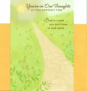 Sympathy & Comfort Your Are Not Alone In Your Path Of Grief Hallmark Card